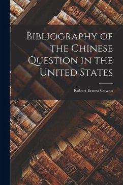 Cover Bibliography of the Chinese Question in the United States