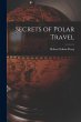 Secrets of Polar Travel - Bild 1