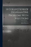 A Collection of Diophantine Problems With Solutions