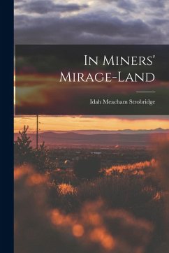 In Miners' Mirage-Land Cover In Miners' Mirage-Land