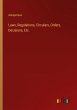 Laws, Regulations, Circulars, Orders,... - Bild 1