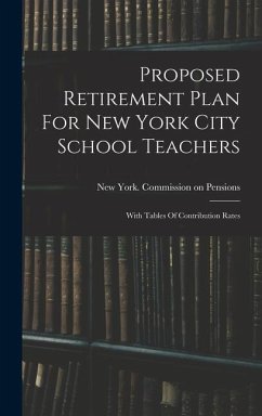 Proposed Retirement Plan For New York City School Teachers