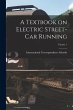 A Textbook on Electric Street-car... - Bild 1