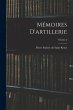Mémoires D'artillerie; Volume 2 - Bild 1