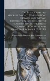 Tax Policy and the Macroeconomy: Stabilization, Growth, and Income Distribution: Scheduled for Hearings Before the House Committee on Ways and Means o