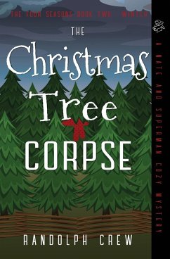 The Christmas Tree Corpse - Crew, Randolph