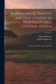Narrative of Travels and Discoveries in Northern and Central Africa: In the Years 1822, 1823, and 1824; Volume 2