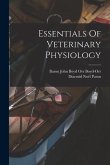 Essentials Of Veterinary Physiology