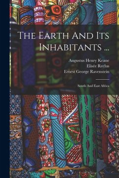 Cover The Earth And Its Inhabitants ...: South And East Africa