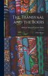 The Transvaal and the Boers: A Brief... - Bild 1