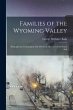 Families of the Wyoming Valley:... - Bild 1
