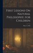 First Lessons On Natural Philosophy,... - Bild 1