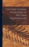 Tertiary Faunal Horizons of Western Washington