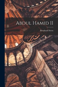 Abdul Hamid II - Stern, Bernhard