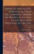 Asphalts and Allied Substances, Their... - Bild 1