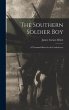 The Southern Soldier Boy: A Thousand... - Bild 1