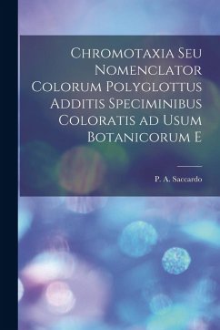 Cover Chromotaxia seu Nomenclator colorum polyglottus additis speciminibus coloratis ad usum botanicorum e