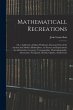 Mathematicall Recreations: Or, a... - Bild 1