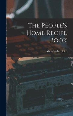 Cover The People's Home Recipe Book