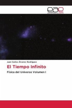 El Tiempo Infinito - Álvarez Rodríguez, Juan Carlos
