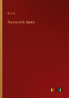 The Eve of St. Mark's