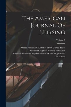 Cover The American Journal Of Nursing; Volume 9