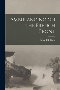 Cover Ambulancing on the French Front