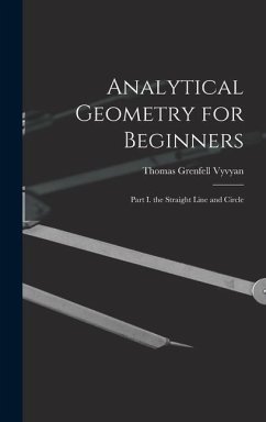 Analytical Geometry for Beginners - Vyvyan, Thomas Grenfell