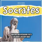 Socrates Amazing And Intriguing Facts Children's History Book