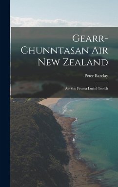 Cover Gearr-chunntasan air New Zealand: Air Son Feuma Luchd-imrich