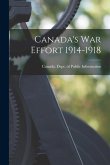 Canada's War Effort 1914-1918