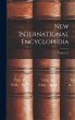 New International Encyclopedia; Volume... - Bild 1
