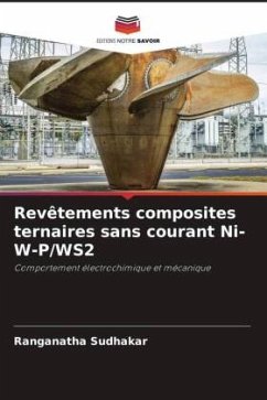 Revêtements composites ternaires sans courant Ni-W-P/WS2 - Sudhakar, Ranganatha