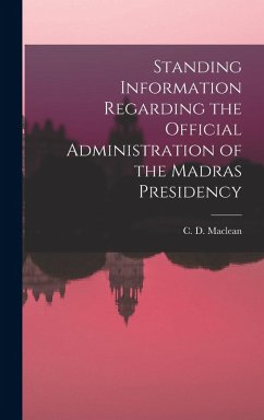 Cover Standing Information Regarding the Official Administration of the Madras Presidency