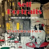 Self Portraits Through the Ages of Art History (eBook, ePUB)