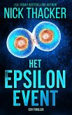Het Epsilon Gebeuren (Harvey Bennett Thrillers - Dutch, #13) (eBook, ePUB)