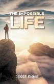 The Impossible Life (eBook, ePUB)