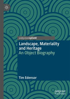 Landscape, Materiality and Heritage (eBook, PDF) - Edensor, Tim