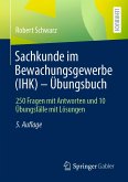 Sachkunde im Bewachungsgewerbe (IHK) - Übungsbuch (eBook, PDF)