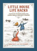 Little House Life Hacks (eBook, ePUB)