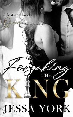 Cover Forsaking the King (The Sovrano Crime Family, #3) (eBook, ePUB)