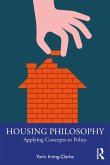 Housing Philosophy (eBook, ePUB) Housing Philosophy (eBook, ePUB)