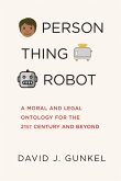Person, Thing, Robot (eBook, ePUB)