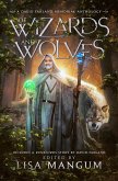Of Wizards and Wolves (eBook, ePUB) Of Wizards and Wolves (eBook, ePUB)