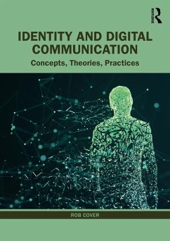 Identity and Digital Communication (eBook, PDF) - Cover, Rob
