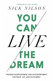 You Can Live the Dream (eBook, ePUB)