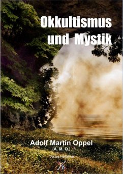 Okkultismus und Mystik (eBook, ePUB) - Oppel, Adolf Martin