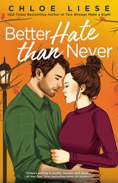Better Hate than Never (eBook, ePUB) - Liese, Chloe