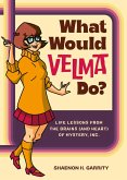 What Would Velma Do? (eBook, ePUB)