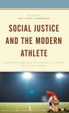 Social Justice and the Modern Athlete (eBook, ePUB)